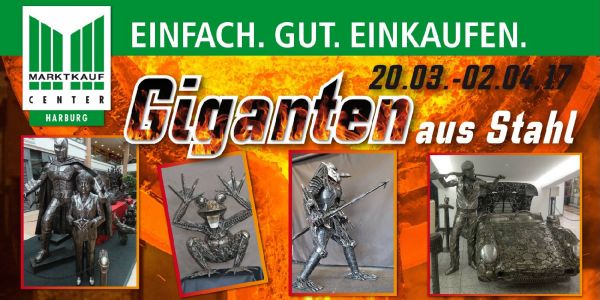 Giganten aus Stahl Im Marktkauf-Center